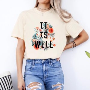 It Is Well Peach Floral Comfort Colors Ivory T-Shirt