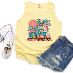 Find Me Under The Palms Comfort Colors Tank