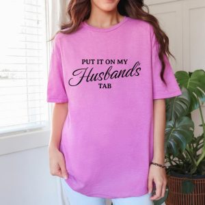 Put It On My Husband's Tab Gildan Softstyle T-Shirt