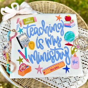 Teaching is my Ministry Comfort Colors T-Shirt
