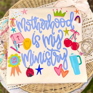 Motherhood is my Ministry Comfort Colors T-Shirt