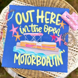 Out Here In The Open Motorboatin' Comfort Colors Tee