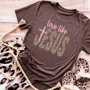 Love Like Jesus Bella Canvas T-Shirt